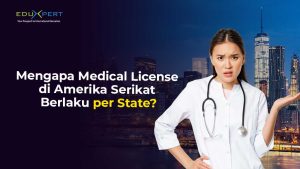 Mengapa-Medical-License-di-Amerika-Serikat-Berlaku-per-State